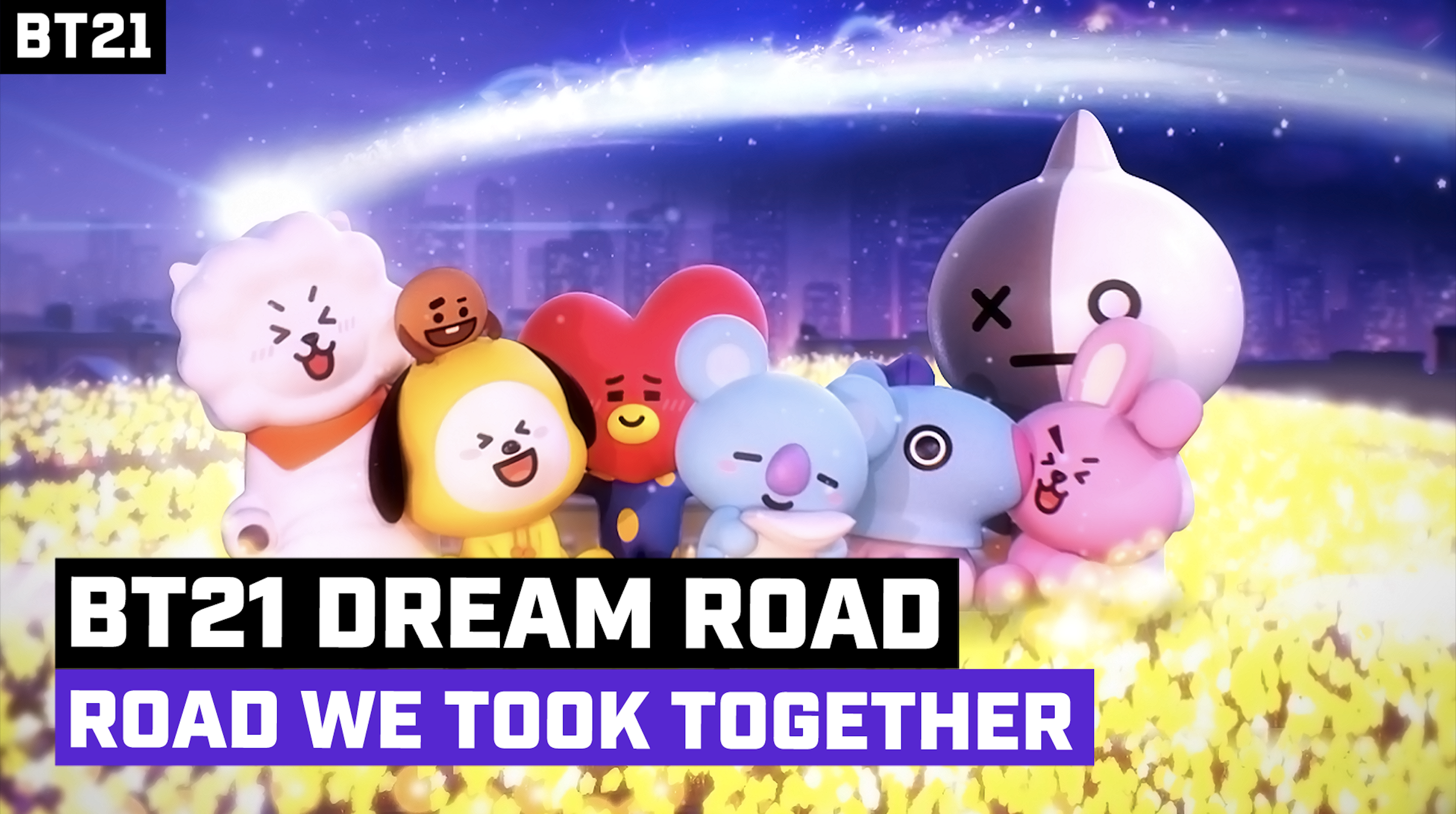 BT21 Dream Road: Road We Took Together